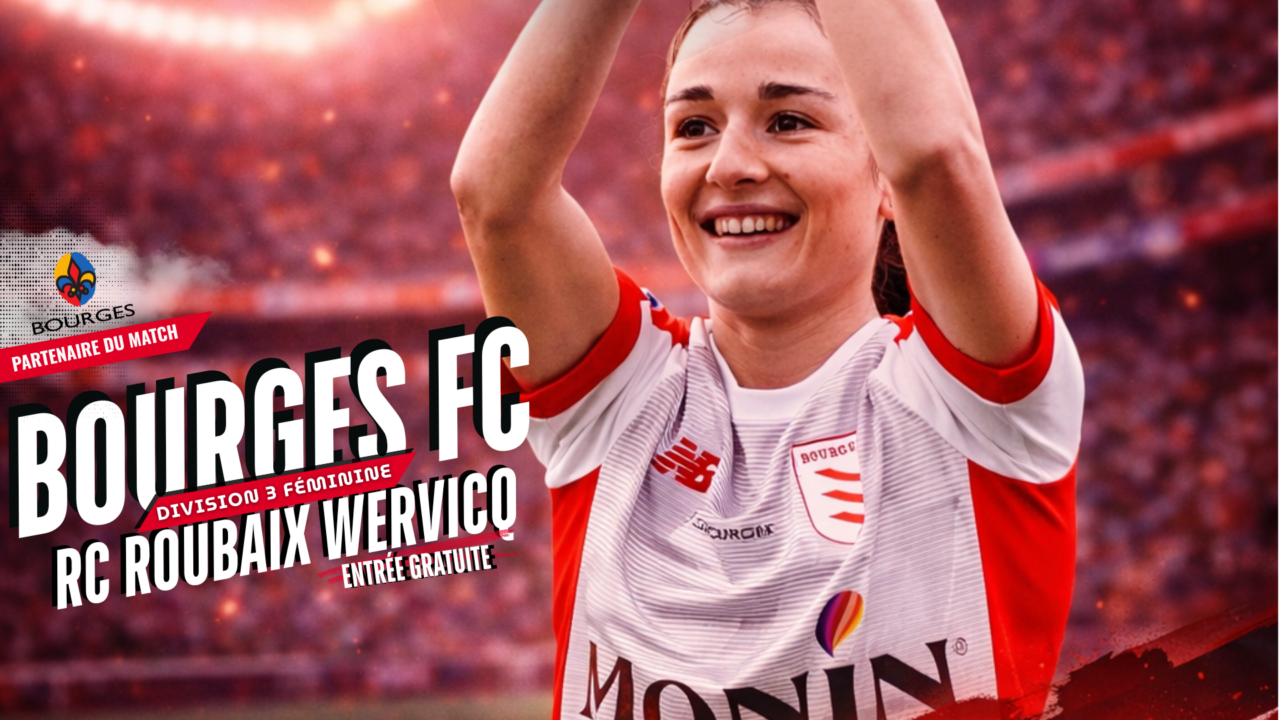 D3F : Bourges reçoit Roubaix !