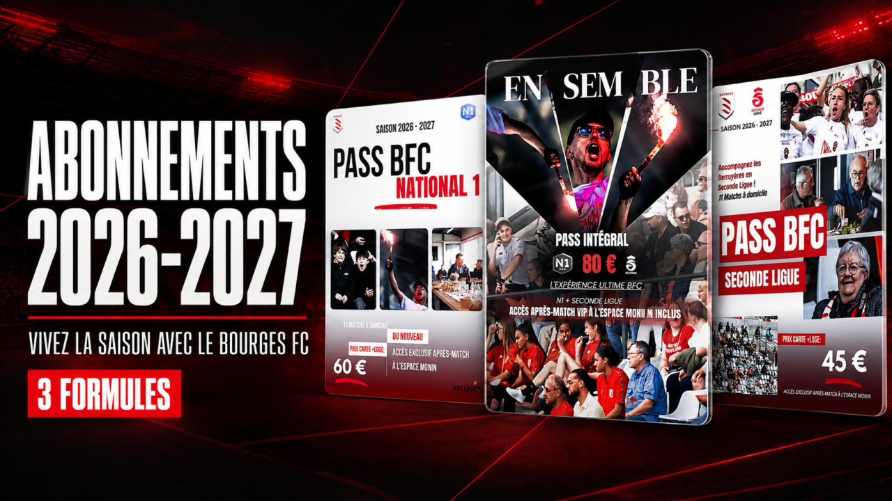 Abonnements 2026-2027 : vivez toute la saison avec le Bourges FC